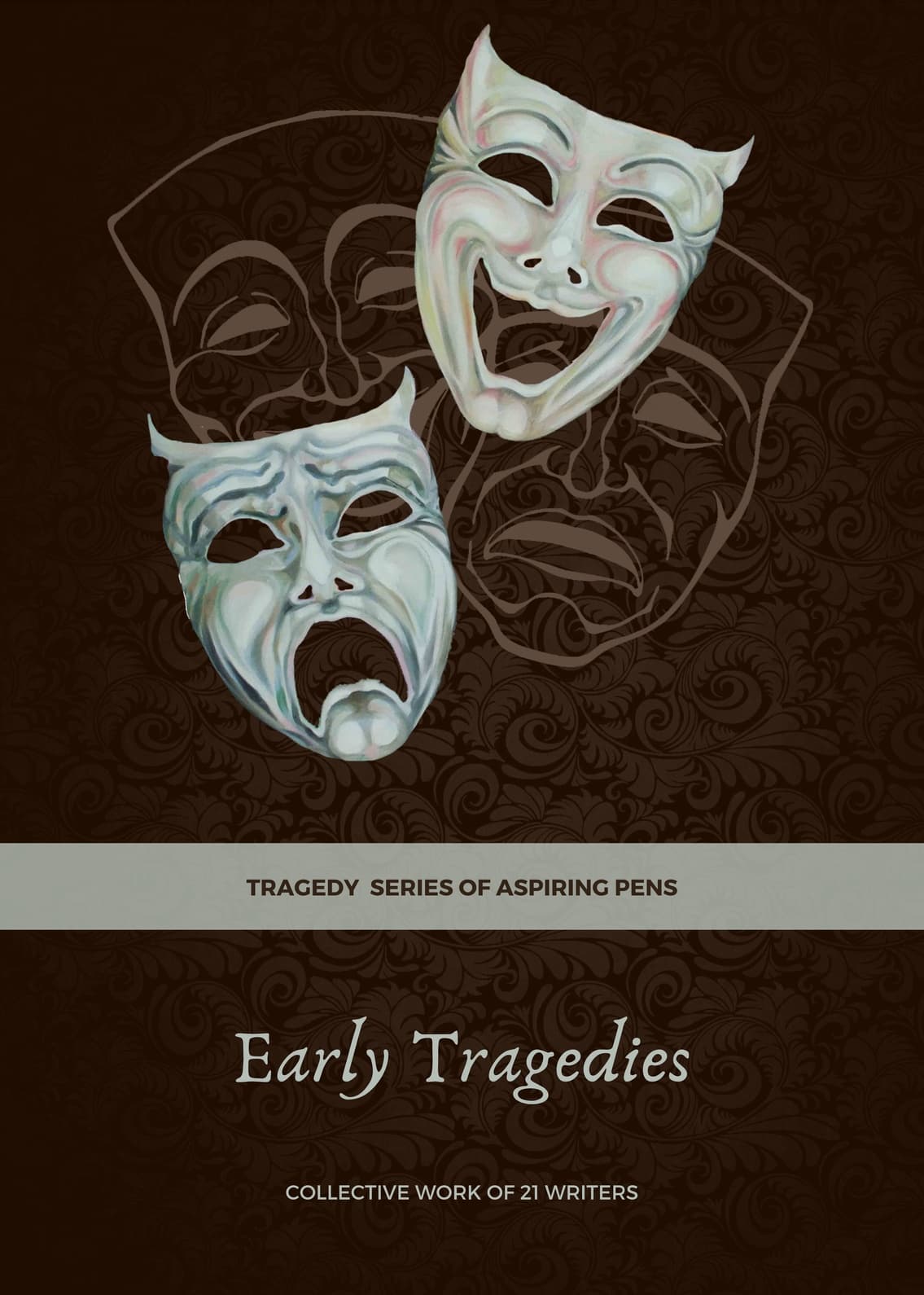 Early Tragedies